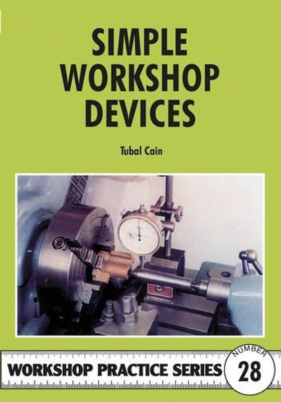 Simple Workshop Devices by Tubal Cain (English) Paperback Book