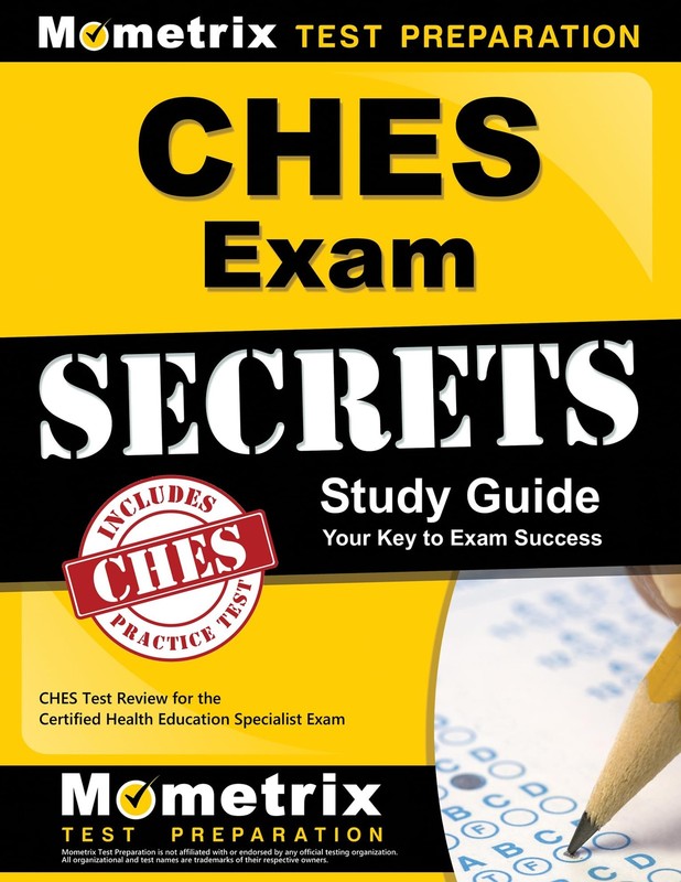 CHES Exam Secrets Study Guide by CHES Exam Secrets Test Prep Team