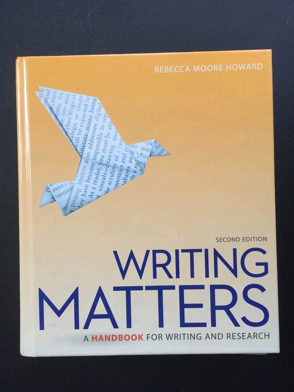 Writing Matters: A Handbook for Writing and Research (Comprehensive Edition …