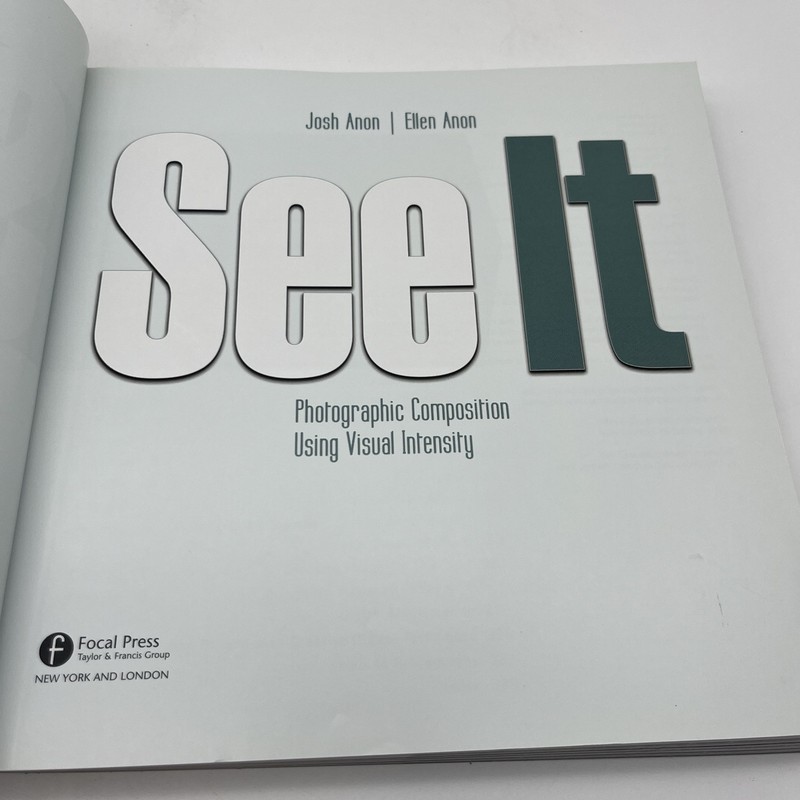 See It: Photographic Composition Using Visual Intensity, Anon, Ellen, Anon, Josh gallery