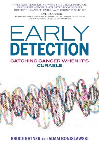 Early Detection : Catching Cancer When It’s Curable, Paperback by Ratner, Bru…