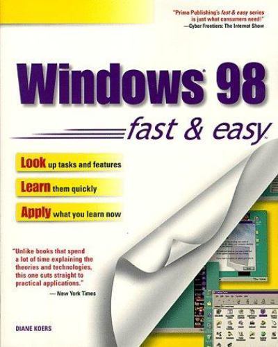 Windows 98 Fast & Easy! Look Learn Apply by Diane Koers Like New