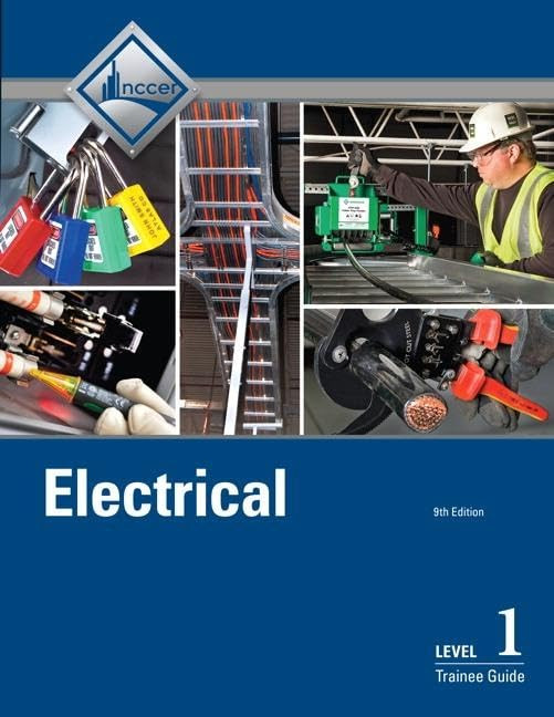Electrical Level 1 Trainee Guide, NCCER