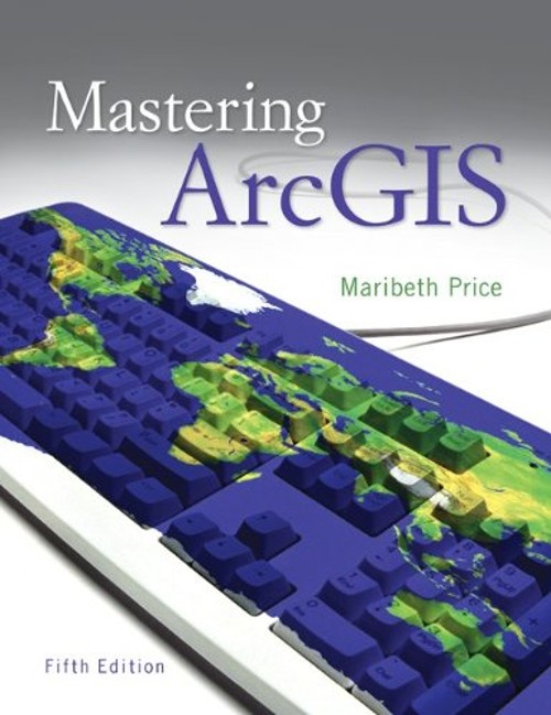 Mastering ArcGIS with Video Clips DVD-ROM Compact Disc Maribeth P