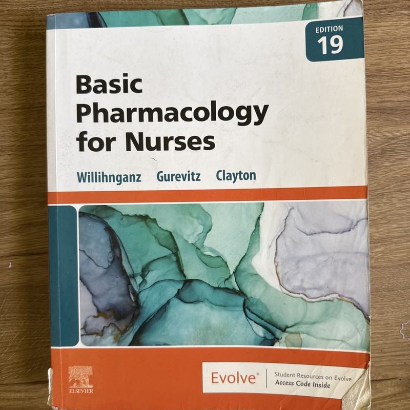 Basic Pharmacology for Nurses Clayton, Willihnganz, Gurevitz 19th Edition