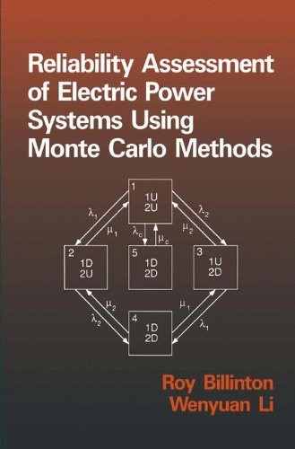 RELIABILITY ASSESSMENT OF ELECTRIC POWER SYSTEMS USING By Billinton & W. Li