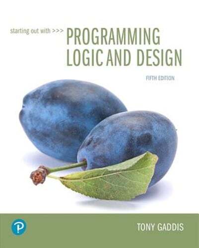Starting Out with Programming Logic and Design by Tony Gaddis: Used