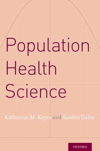 Population Health Science by Katherine M Keyes: New