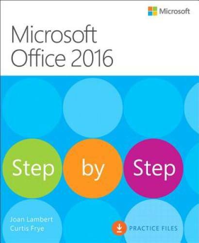 Microsoft Office 2016 Step by Step – Paperback By Lambert, Joan – GOOD