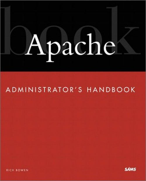 Apache Administrator’s Handbook Paperback
