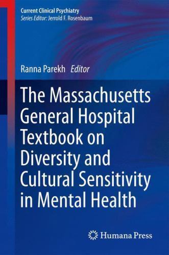 Massachusetts General Hospital Textbook on Diversity and Cultural Sensitivity…