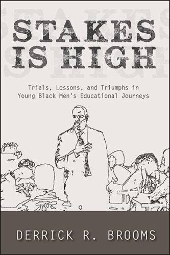 Stakes Is High by Brooms, Derrick R., Brand New, Free shipping in the US
