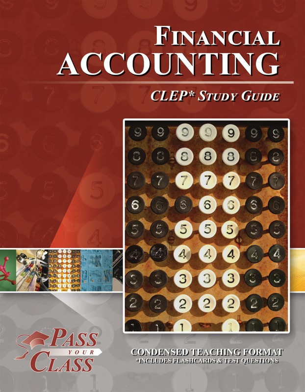 Financial Accounting CLEP Test Study Guide – PassYourClass Like New