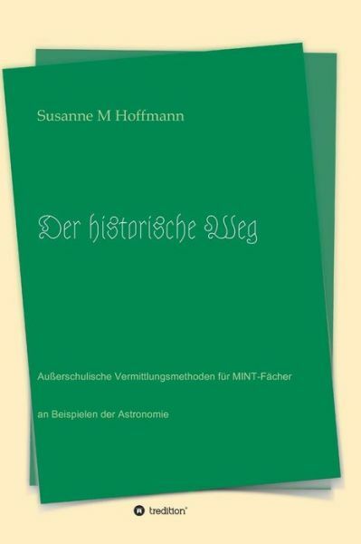 Der Historische Weg