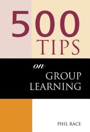 500 Tips on Group Learning, Paperback by Race, Phil (EDT); Brown, Sally (EDT)…