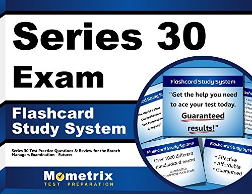 SERIES 30 EXAM FLASHCARD STUDY SYSTEM: SERIES 30 TEST By Series 3 0 Exam Secrets