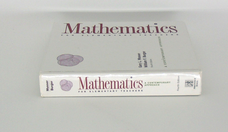 Mathematics For Elementary Teachers A Contemporary Approach By Musse L, Gary gallery