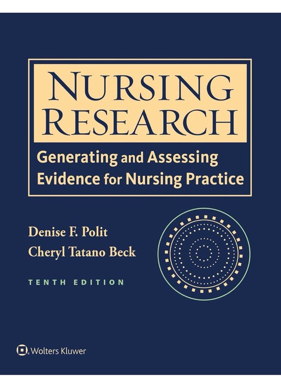 Nursing Research Generating And Assessing Evidence For Nursing Practice 10th Ed