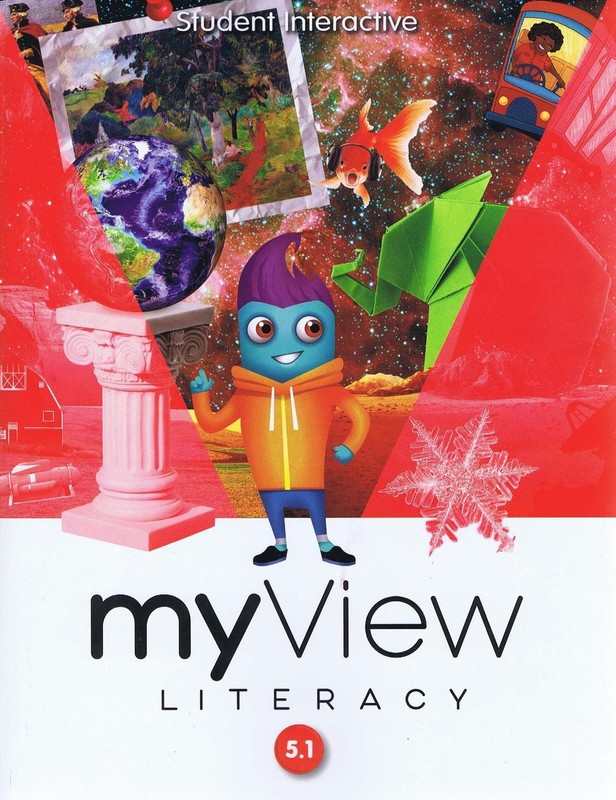 MYVIEW LITERACY 2020 STUDENT INTERACTIVE GRADE 5 VOLUME 1