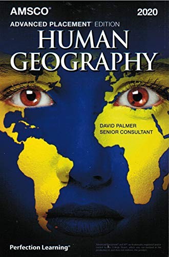Advanced Placement Human Geography, 2…, Palmer, David