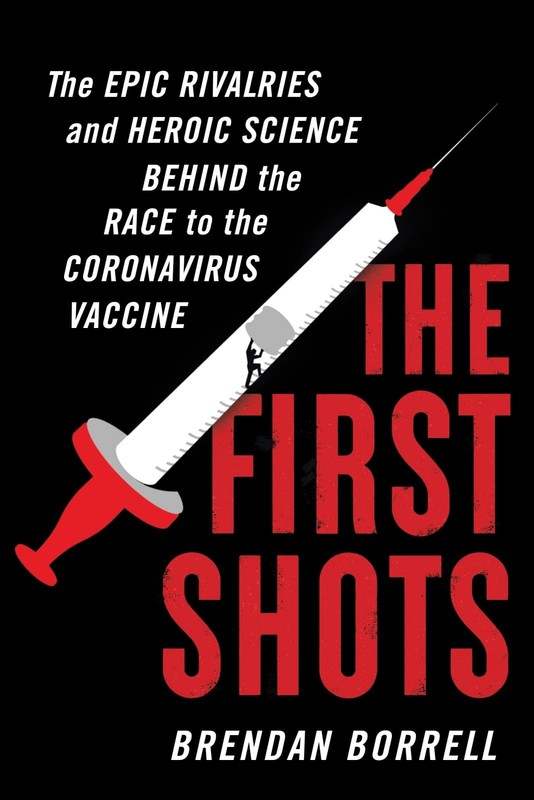 The First Shots: The Epic Rivalries and Heroic Science Behind …