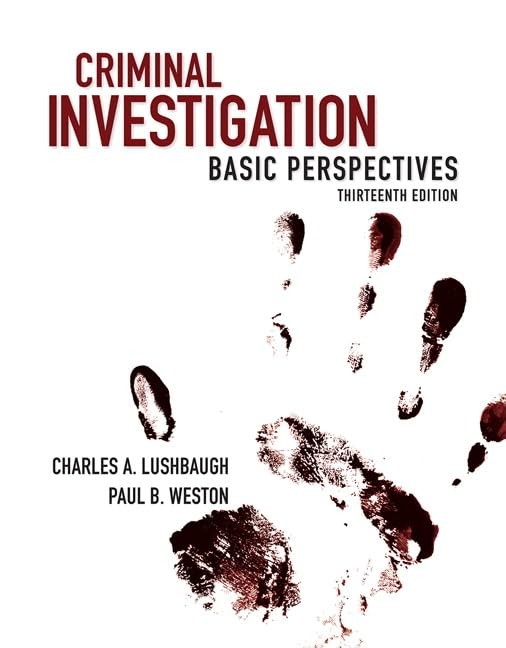 Criminal Investigation: Basic Perspect…, Weston, Paul