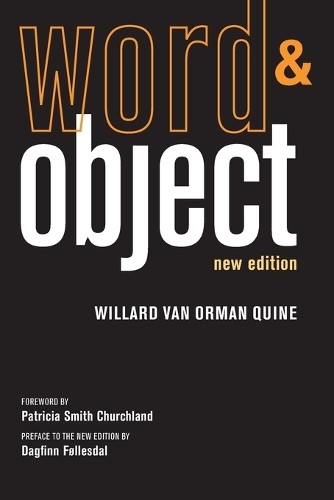 Willard Van Orman Quine Word and Object (Paperback) MIT Press (UK IMPORT)