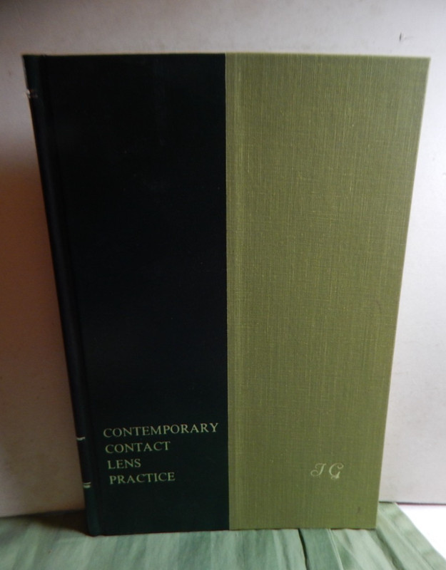 Contemporary Contact Lens Practice By Theodore P. Grosvenor 1972 1st Printing