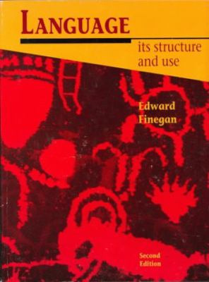 Language: Its Structure and Use – Finegan, Edward