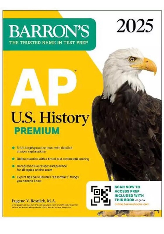 AP U.S. History Premium, 2025: Prep Book with 5 Practice Tests + Comprehensive R