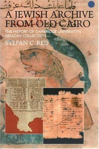 Culture and Civilization in the Middle East Ser.: A Jewish Archive from Old…