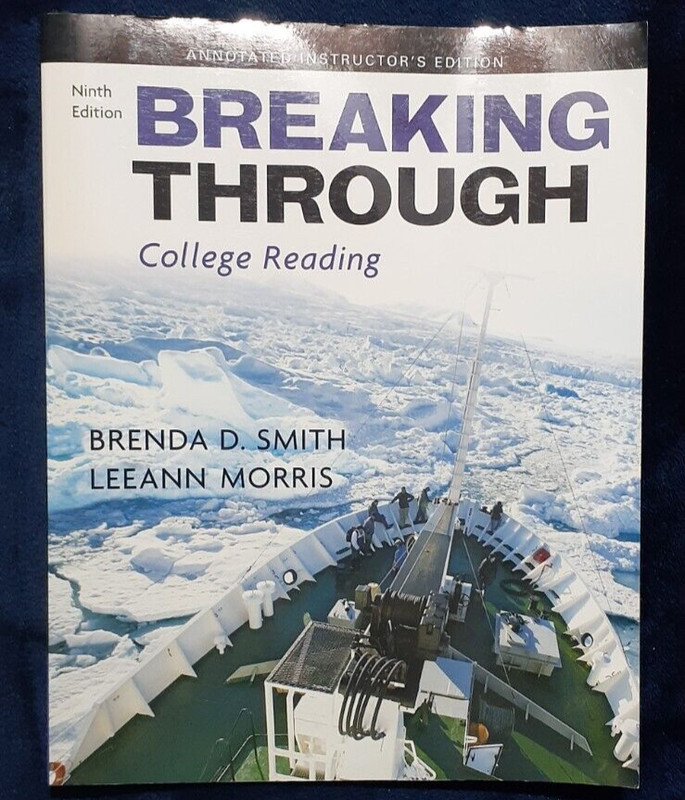 Breaking Through College Reading Ninth Edition Annotated Instructor’s Edition
