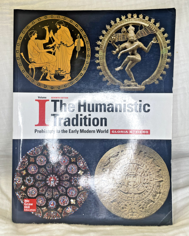 The Humanistic Tradition Vol. 1: Prehistory to the Early Modern World -VERY GOOD