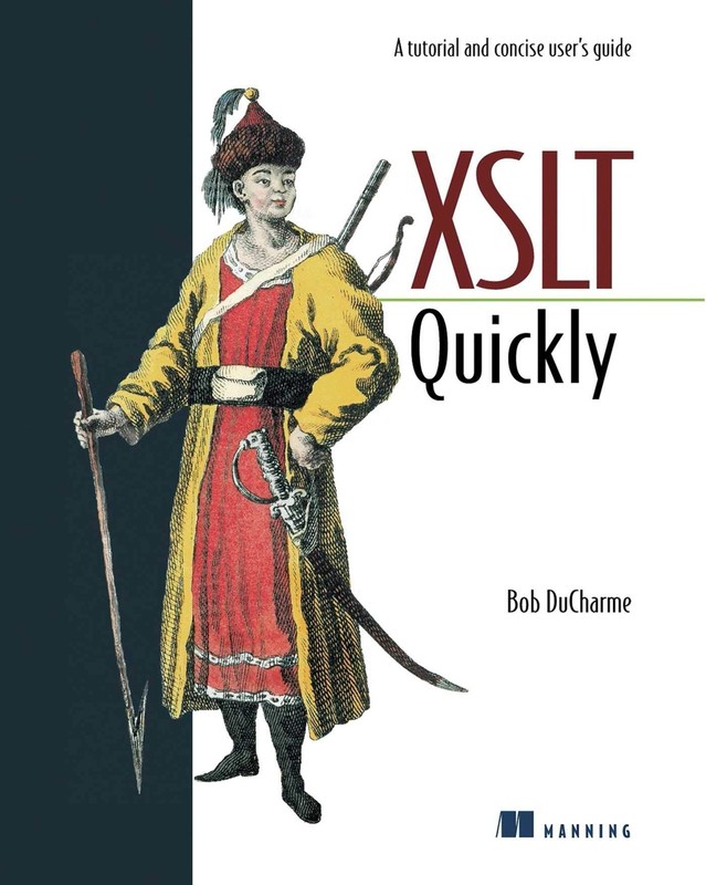 XSLT Quickly by DuCharme