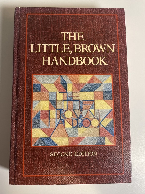 The Little Brown Handbook Second Edition Hardcover 1983 by H Ramsey Fowler