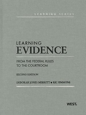 Learning Evidence: From the Federal Rules to – hardcover, Merritt, 9780314275400
