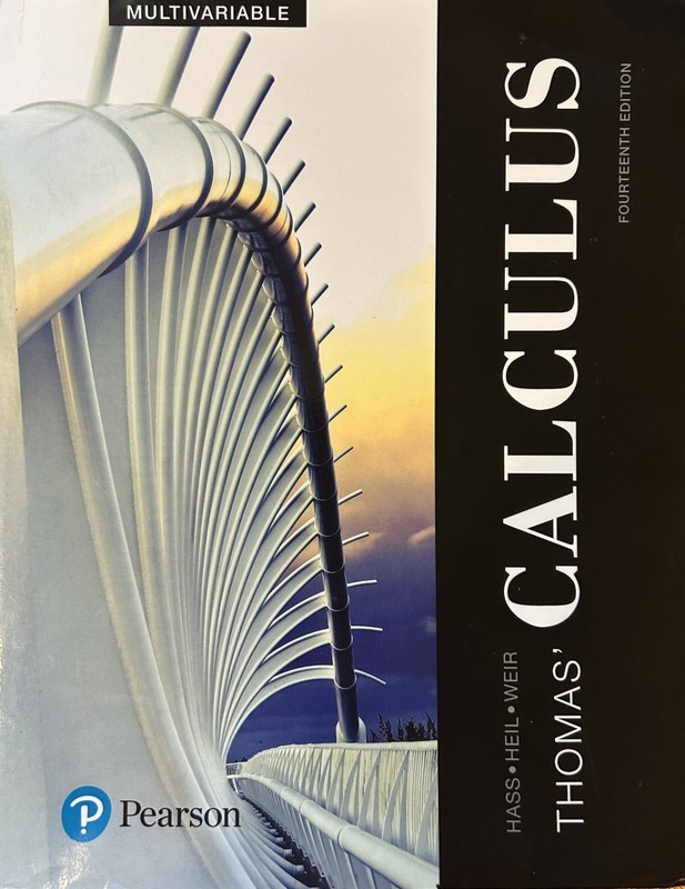 Thomas’ Calculus 14th Multivariable w/ Solutions