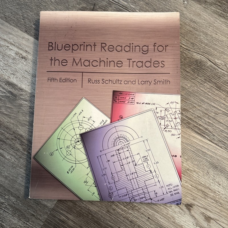 Blueprint Reading for the Machine Trades – Paperback 5th edition