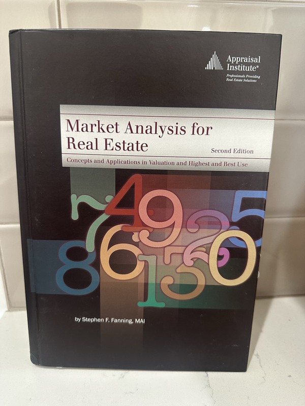 Stephen F. Fanning Market Analysis for Real Estate 2nd Ed Appraisal Institute