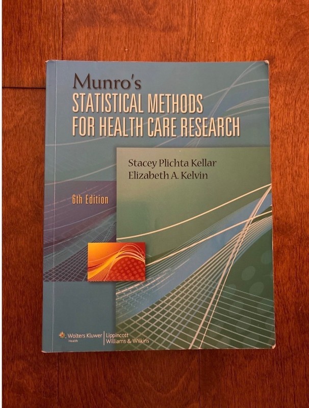 Munro’s Statistical Methods for Health Care Research