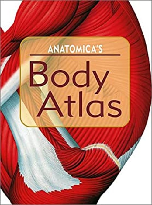 Anatomica’s Body Atlas Paperback