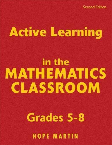 Active Learning in the Mathematics Classroom, Grades 5-8, Hardcover by Martin…