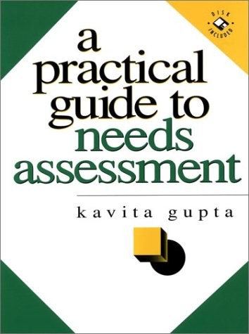 A PRACTICAL GUIDE TO NEEDS ASSESSMENT By Kavita Gupta – Hardcover Mint Condition