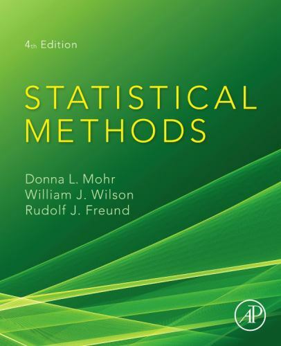Statistical Methods by Mohr, Donna L., Wilson, William J., Freund, Rudolf J.