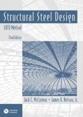 Structural Steel Design: LRFD Method (3rd Edition) – Hardcover – GOOD