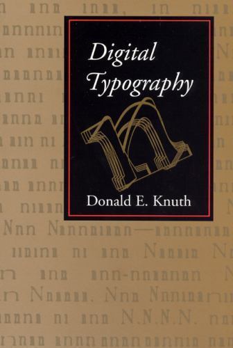Digital Typography (Volume 78) (Lecture Notes), Knuth, Donald E., 9781575860107