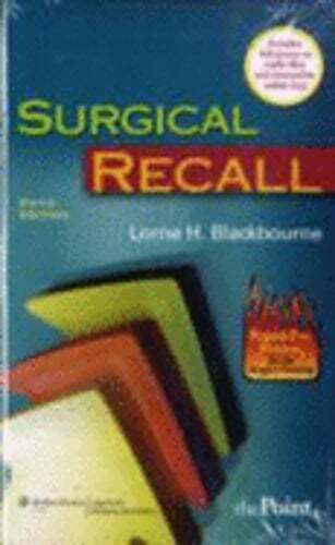 Surgical Recall by Facs Blackbourne, Lorne H, MD: Used