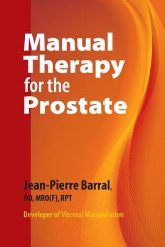 Manual Therapy for the Prostate – Paperback – VERY GOOD