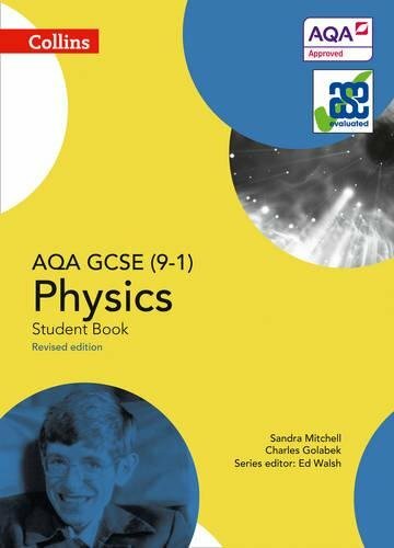 AQA GCSE Physics 9-1 Student Book (GCSE Science 9-1) by Golabek, Charles Book