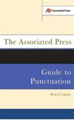 The Associated Press Guide To Punctuation, USED-Very Good, Cappon, Rene J.